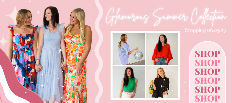 Glamorous Summer Collection